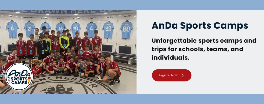 AnDa Sports Camps AnDa Sports Camps are an established tour organiser, offering sports camps in both the UK and Spain for schools, sports teams and families.