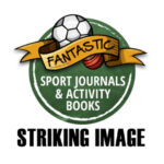 Striking Image provide children's Sport Journals & Activity Books. A range of sport journals for children age 7+. Football, rugby, gymnastics etc.
