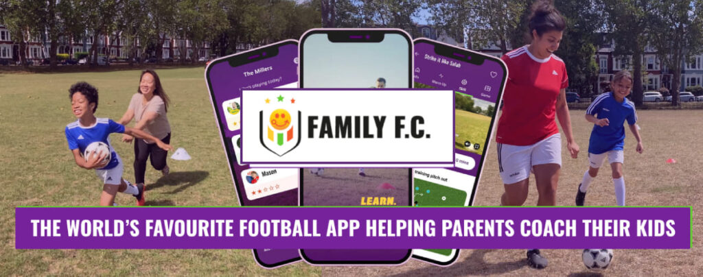 Family F.C is the world's favourite football app helping parents coach their kids